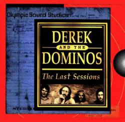 Derek And The Dominos : The Last Sessions